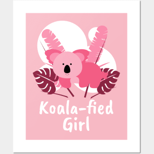 Koala Fied Girl Posters and Art